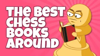 7 BEST Chess Books To Master The Game | ChessKid