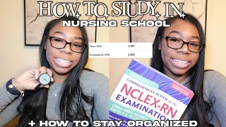 HOW I STUDY IN NURSING SCHOOL + HOW TO STAY ORGANIZED: getting A's on exams,resources+nursing tips⚕️