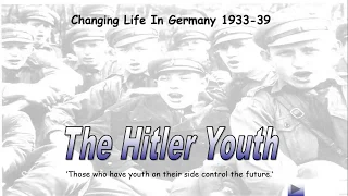 Junior Cycle History: Introduction to Hitler Youth
