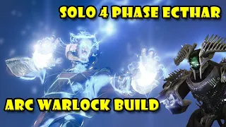 This Arc Warlock Build CAN SOLO 4 PHASE Ecthar - Destiny 2