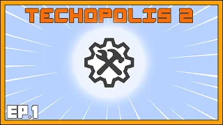 IS IT BETTER THAN THE FIRST ONE? EP1 | Minecraft Techopolis 2 | [Modded 1.19.2 Questing Skyblock]