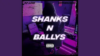 Shanks N Ballys (feat. KT#JTD)