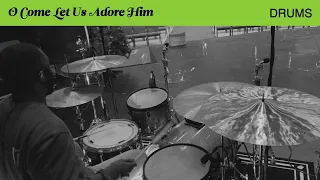 O Come Let Us Adore Him | Hillsong // Drums Tutorial