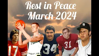 In Memoriam those we lost in sports during the month of March 2024