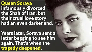 The Heartbreaking Story Of Queen Soraya