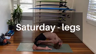 Saturday - leg day