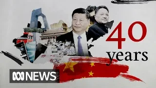 China's 40 years of reform that turned it into a superpower | ABC News