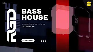 Bass House Samples Pack, Essential Sounds V18 - Samples, Loops, Vocals and Presets