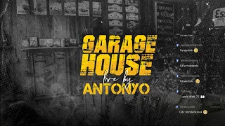 Antonyo Garage LIVE - 2019..06..05