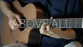 Above All - Fingerstyle Guitar Instrumental Cover with Lyrics
