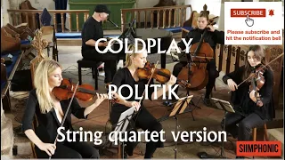 COLDPLAY - Politik (String quartet)
