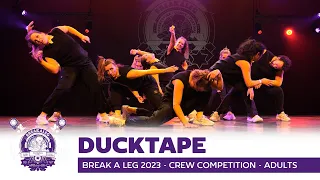 DUCKTAPE | Break A Leg 2023 | Meervaart | Crew Competition | Adults