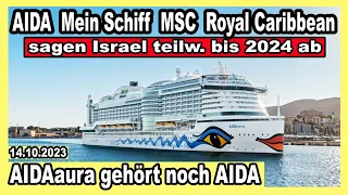 AIDA, MSC & co: KEINE Israel Kreuzfahrten bis 2024🔴 AIDAaura - Norovirus - Explora 1 - MSC & mehr