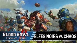Gameplay[FR] Blood Bowl 2 : ELFES NOIRS vs CHAOS [ Match#1 ]