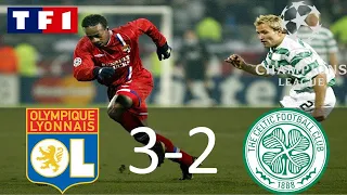 OL 3-2 Celtic Glasgow | 6ème Journée Phase de Groupe Ligue des Champions 2003/2004 | TF1/FR