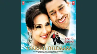 Yaara O Dildaara