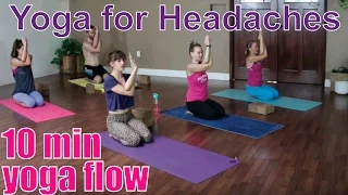 10 Minute Yoga Class - Yoga for Headaches