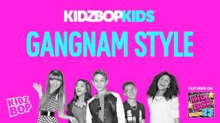 KIDZ BOP Kids - Gangnam Style (KIDZ BOP 23)