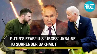 Russia's Bakhmut bombings 'unnerve' U.S; Biden 'urges' Zelensky to surrender | Details