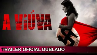 A Viúva 2021 Trailer Oficial Dublado