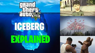 The GTA 5 Iceberg Explained | Removed Content, Mysteries & Theories