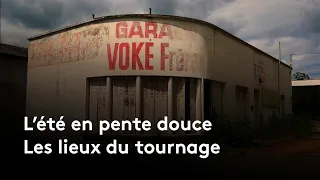 L'été en pente douce : Les lieux du tournage 31 ans après