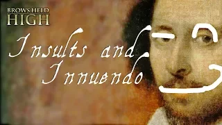 Shakespeare's Insults and Innuendo and Why They Matter - Shakespeare Month