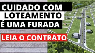 Comprar terreno de Loteamento é uma grande furada, o Golpe das Imobiliárias.