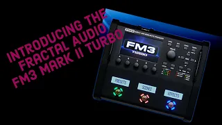 Fractal Audio FM3 mark II Turbo