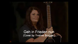 Geh in Frieden nun - The winner takes it all ABBA (Cover) von Yvonne Brugger Trauermusik Beerdigung