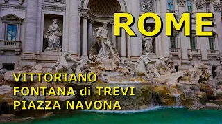 ROME, ITALY 4K HDR - Scenic Walk by the VITTORIANO, FONTANA di TREVI and PIAZZA NAVONA