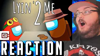 Lyin' 2 Me - Among Us Song (Animation Song By CG5) REACTION!!!