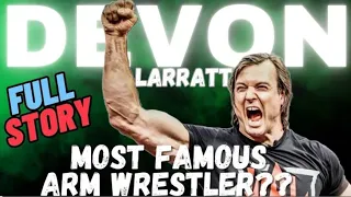 Who is Devon Larratt ? 🤔 Most Famous Arm Wrestler 💪🏻?  #devonlarratt  #deniscyplenkov