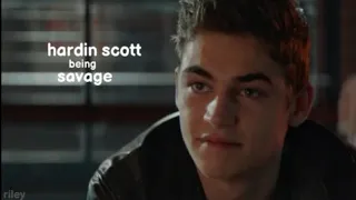 hardin being savage for 3 minutes straight