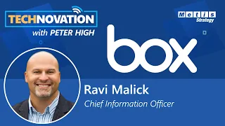 Tech Sector IT: Box CIO Ravi Malick Talks Scalability, Agility, and Execution | Technovation 805