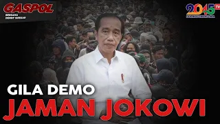 Denny Siregar: GILA DEMO JAMAN JOKOWI (Gaspol #131)