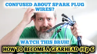 Learn everything about spark plug wires, firing order, and much more! How to become a gearhead EP6