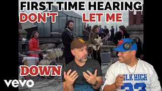 First Time Hearing DON’T LET ME DOWN - The Beatles