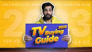 TV Buying Guide 2023 | How to buy best Smart TV? LED, Full-Array, MiniLED, OLED, QD-OLED TV | Hindi