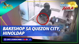Bakeshop sa Quezon City hinoldap; Holdaper, naaresto agad ng mga pulis | Mata ng Agila Primetime