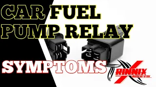 symptoms of a bad fuel pump relay