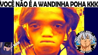 TENTE NÃO RIR COM OS MELHORES MEMES DO MAELL MEMES | VC NÃO É A WANDINHA 😔| MEMES BR