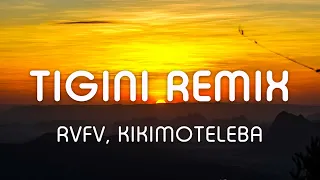 RVFV, Kikimoteleba - TIGINI REMIX | 1 Hour Version | 1 Hora