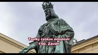 Toulky českou minulostí 150  Závěť