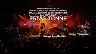 Estas Tonne & Friends - Message from the Stars - Dreamersland festival (2023)