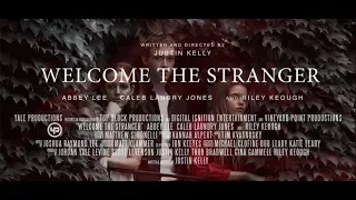 Добро пожаловать, незнакомец (2018) Трейлер к фильму (ENG)