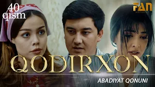 Qodirxon ( abadiyаt qonuni 40-qism 3-mavsum) | Кодирхон ( абадият  конуни 40-кисм 3-мавсум)