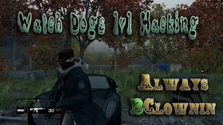 Watch Dogs Online 1v1 Hacking: ep.01