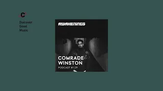 Awakenings Podcast #129 - Comrade Winston