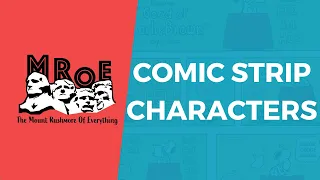 Greatest Comic Strip Characters: Mount Rushmore of Comic Strip Characters